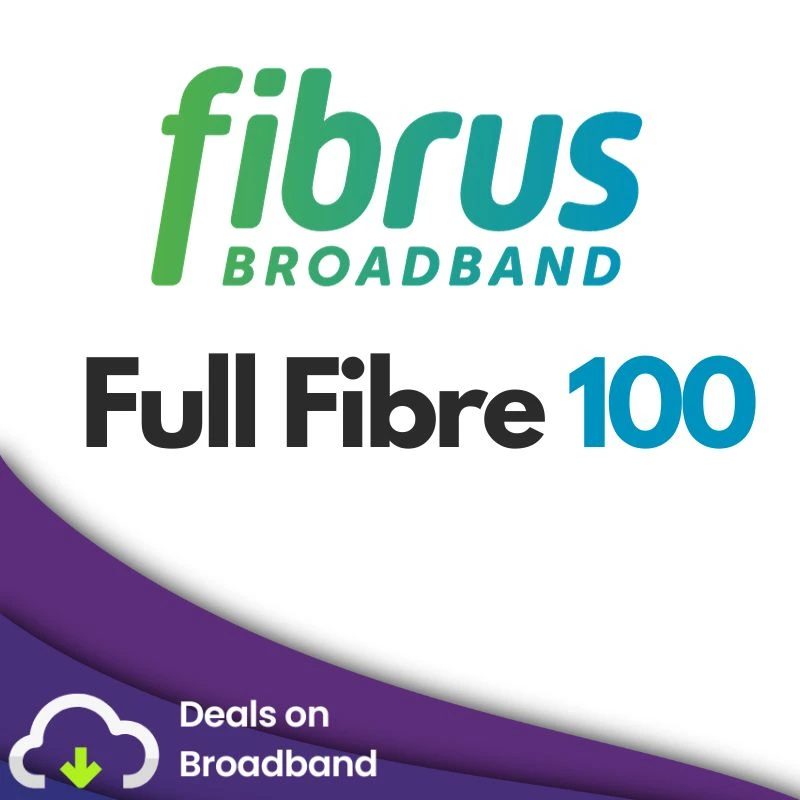 Fibrus Broadband Full Fibre 100
