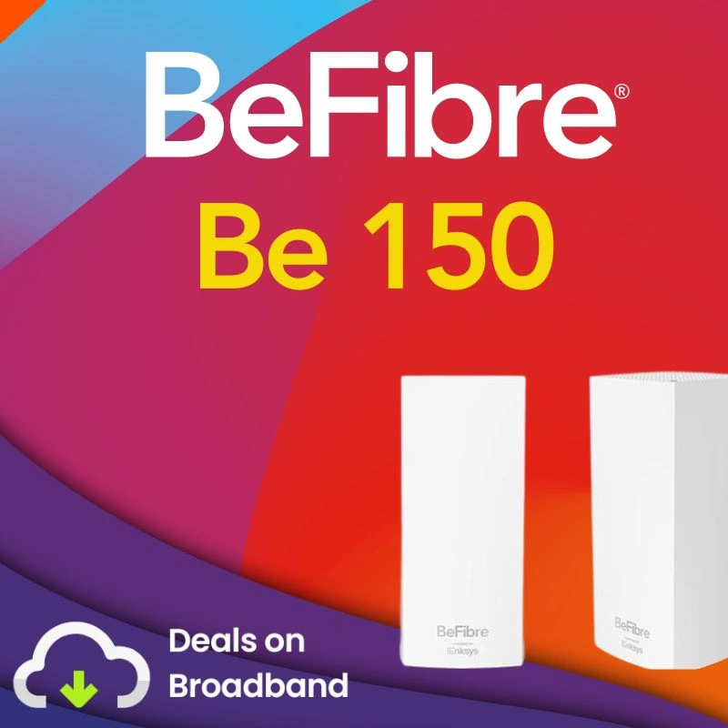 Be Fibre - Be 150 Fibre Broadband