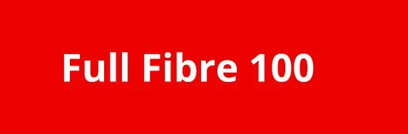 Vodafone Full Fibre 100