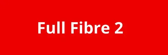 Vodafone Full Fibre 2